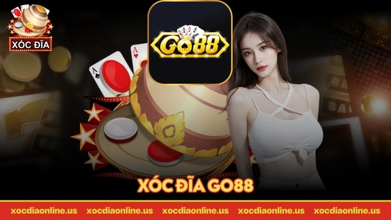 Giới thiệu xóc đĩa go88