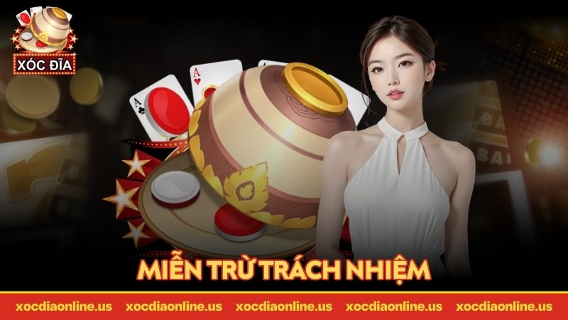 Quy định miễn trừ trách nhiệm tại xocdiaonline.us đến hành vi của thành viên