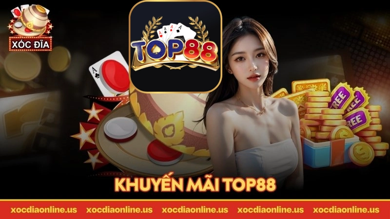 tổng quan khuyến mãi top88